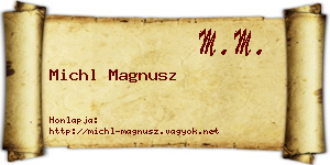 Michl Magnusz névjegykártya